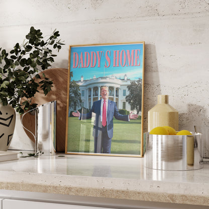 Framed President Donald Trump Daddy's Home poster displayed on a modern kitchen counter, adding a touch of political humor to the decor.