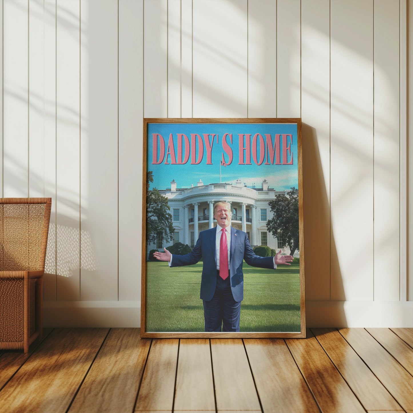 President Donald Trump Daddy's Home poster in a wooden frame, styled in a bright, rustic room with sunlight streaming through, ideal for political humor enthusiasts.