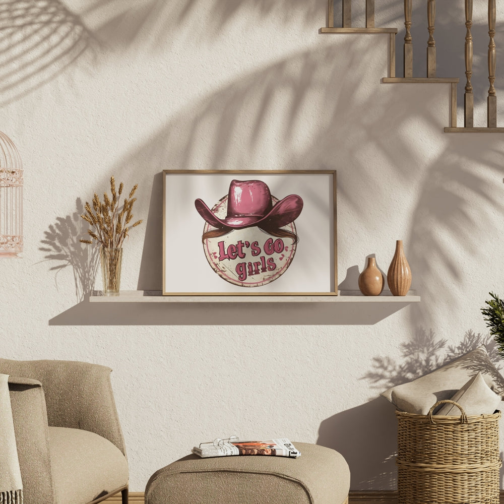 Premium Poster of Retro Cowgirl Hat Let's Go Girls Inspirational Posters