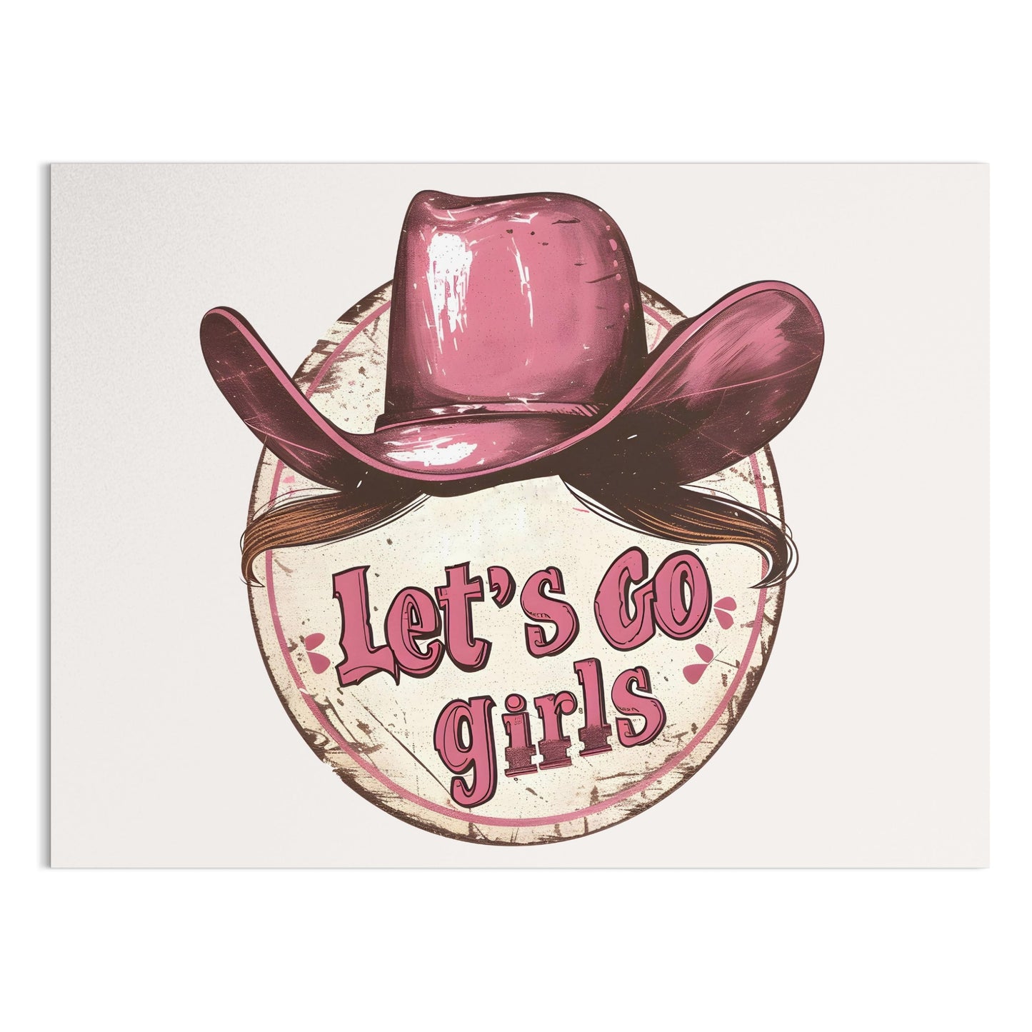 Premium Poster of Retro Cowgirl Hat Let's Go Girls Inspirational Posters