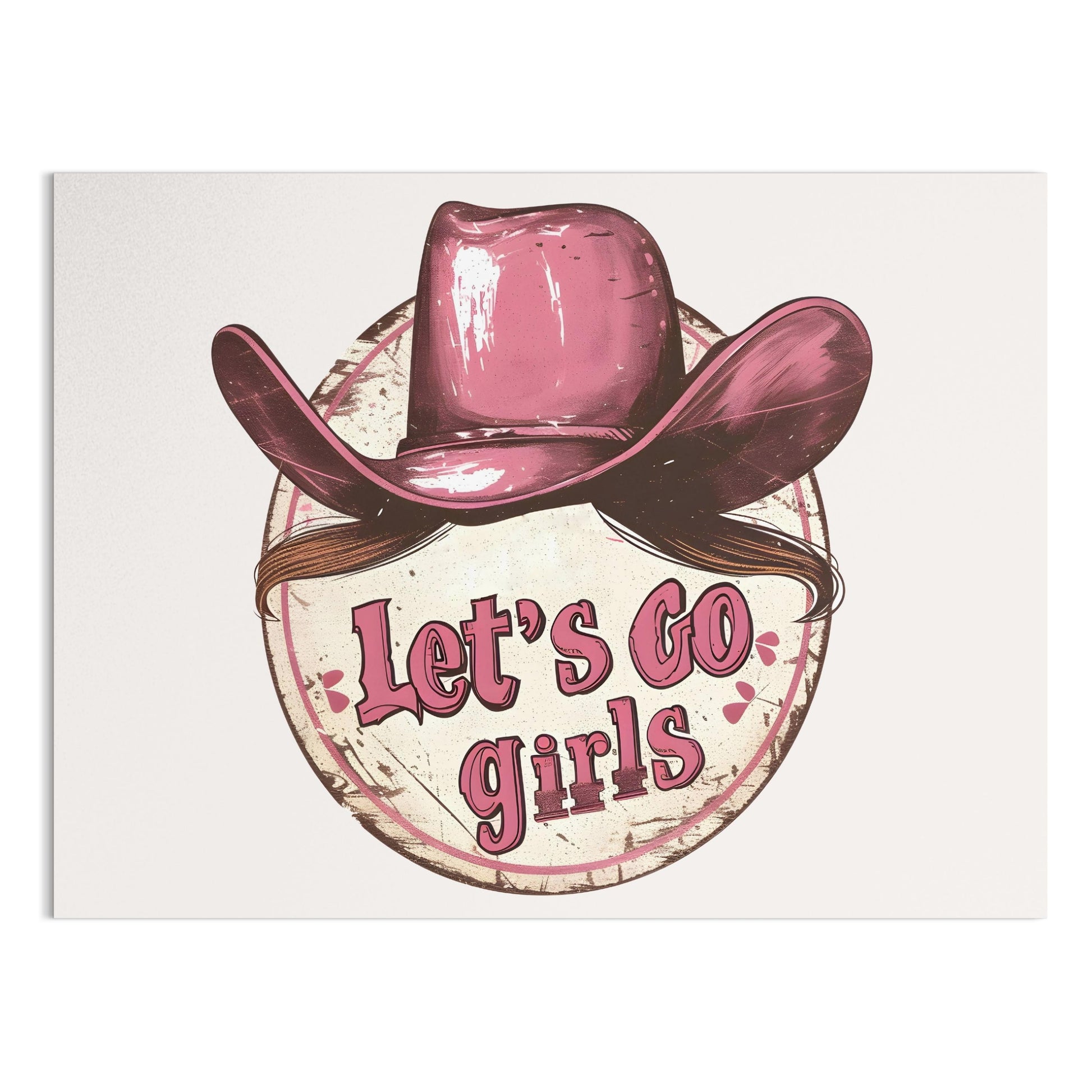 Premium Poster of Retro Cowgirl Hat Let's Go Girls Inspirational Posters