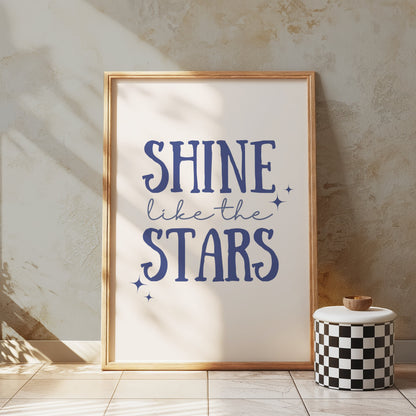 Premium Poster of Shine Like The Stars Motivational Quote Posters