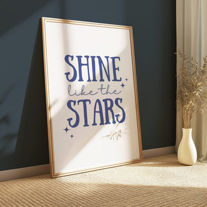 Premium Poster of Shine Like The Stars Motivational Quote Posters