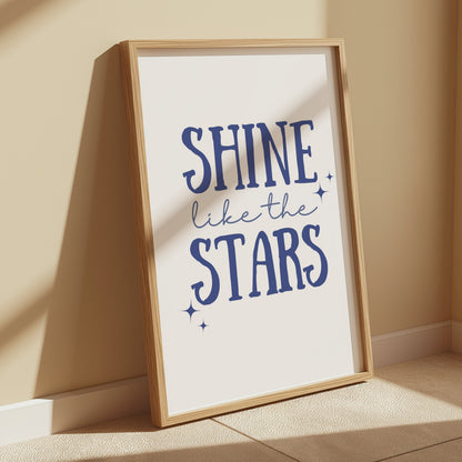 Premium Poster of Shine Like The Stars Motivational Quote Posters