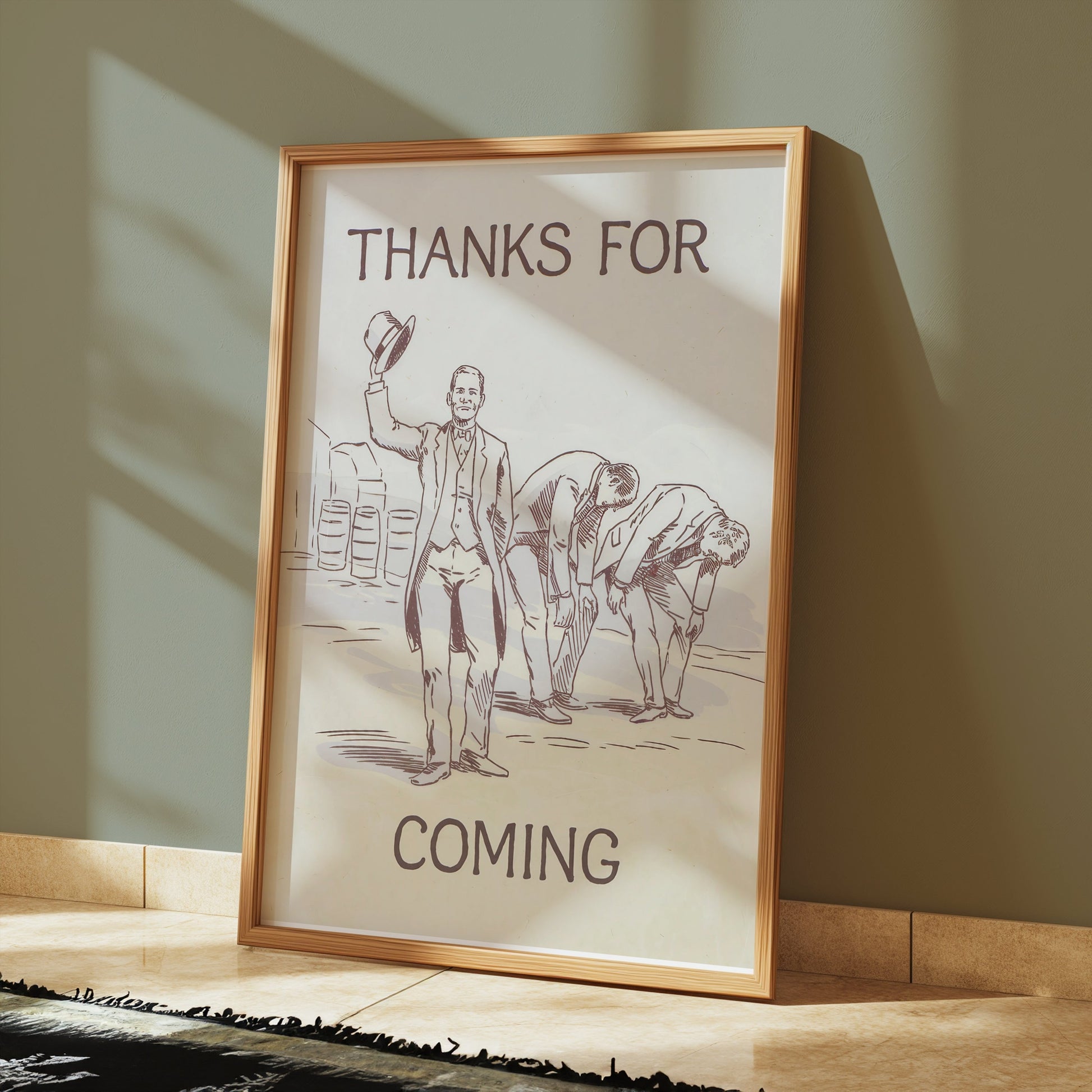 Premium Poster of Thanks For Coming Gentlemen Illustration Posters