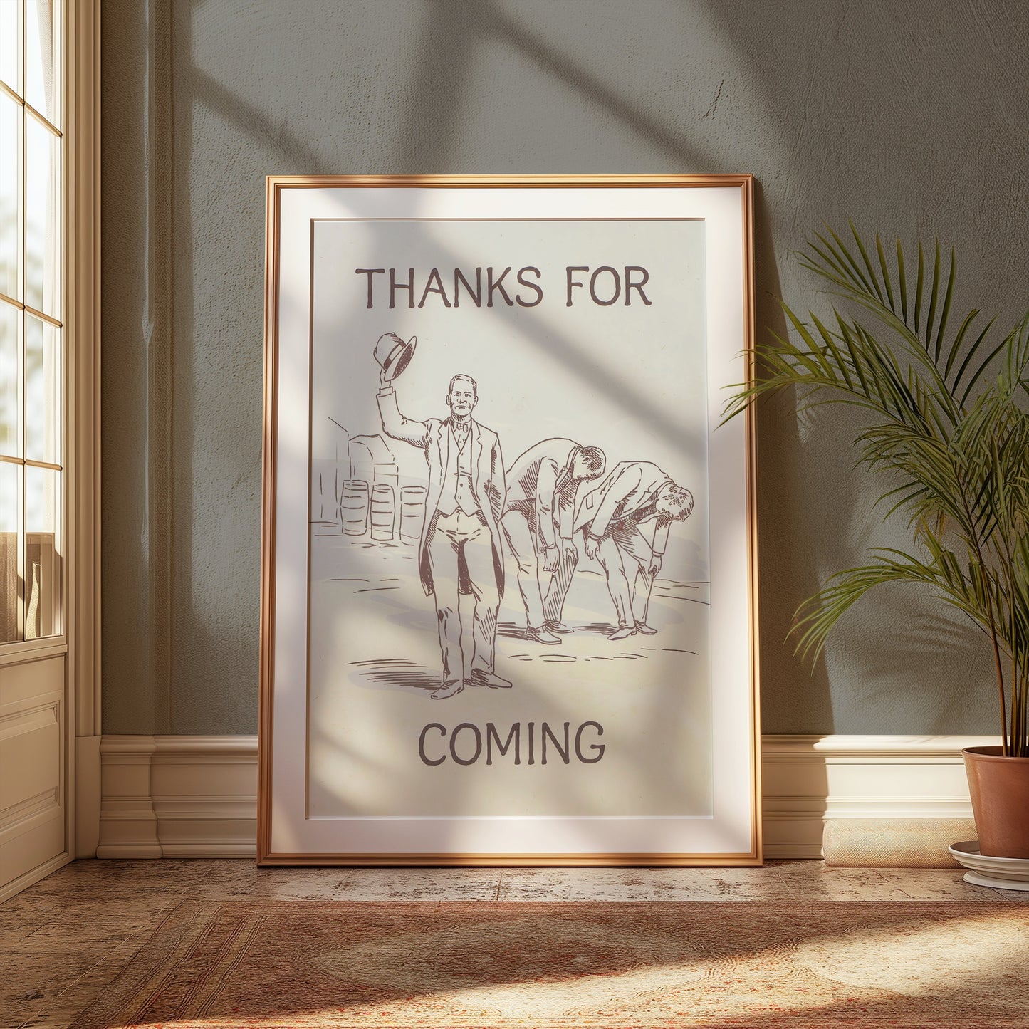 Premium Poster of Thanks For Coming Gentlemen Illustration Posters