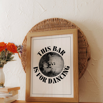 Premium Poster of This Bar is for Dancing Disco Ball Art Posters