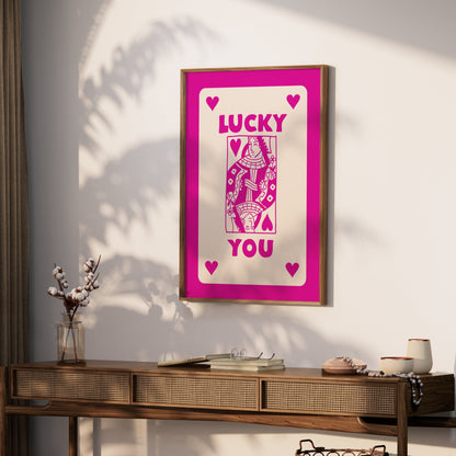 Premium Poster of Vibrant Playing Card Theme Lucky You Posters