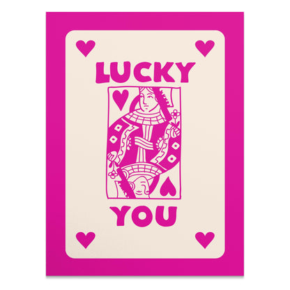 Premium Poster of Vibrant Playing Card Theme Lucky You Posters