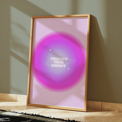Premium Poster of Vibrant Purple Protect Your Energy Inspirational Posters