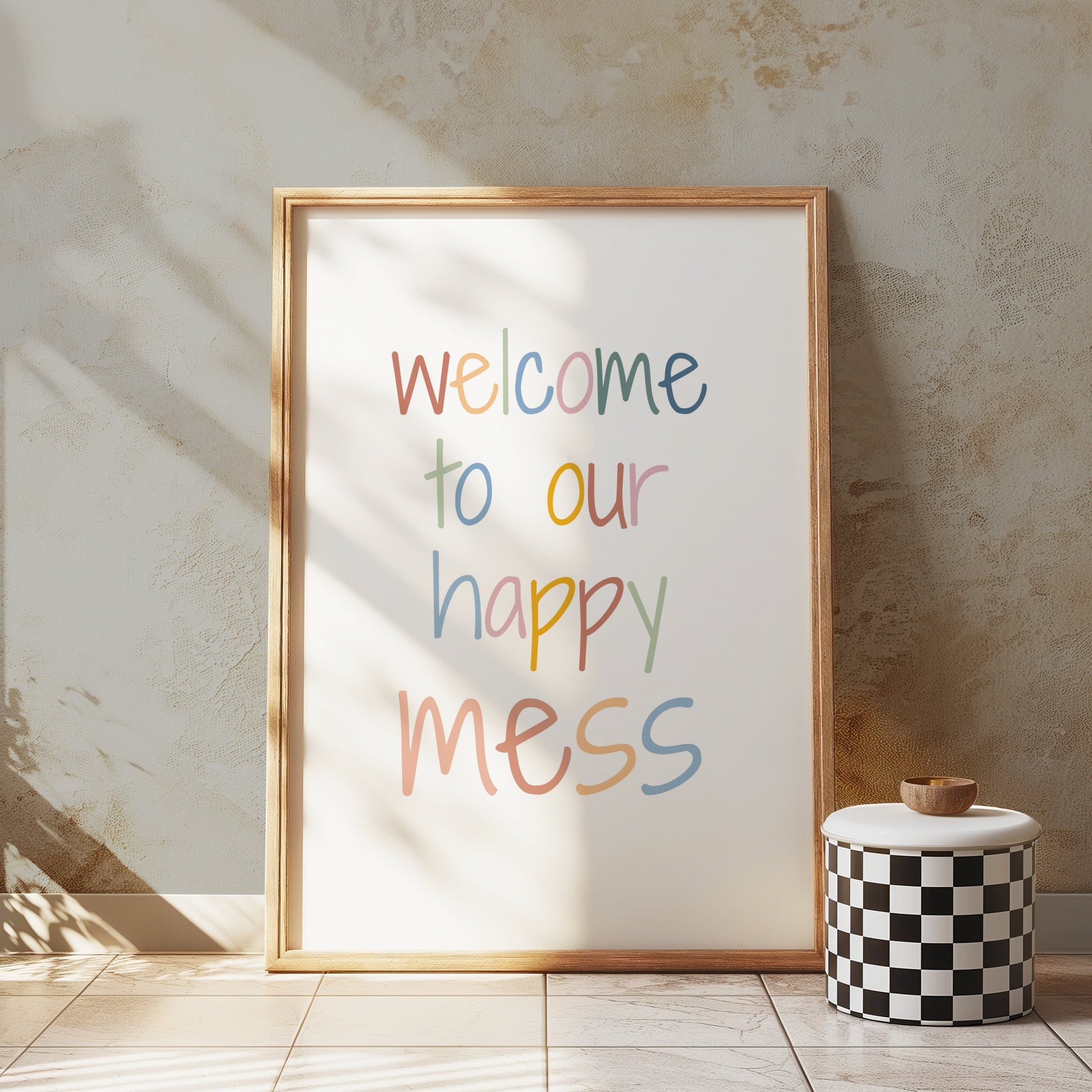 Premium Poster of Welcome to Our Happy Mess Colorful Posters
