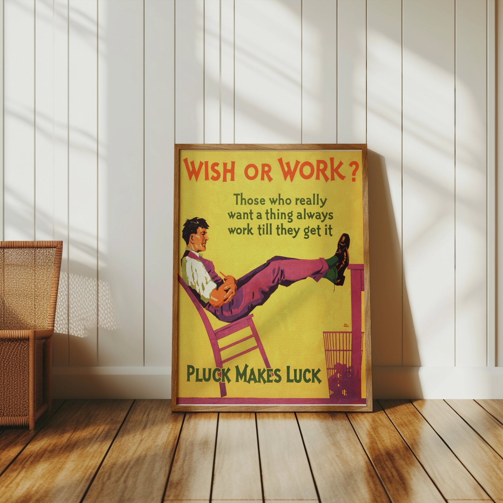 Premium Poster of Wish or Work Pluck Makes Luck Motivational Posters