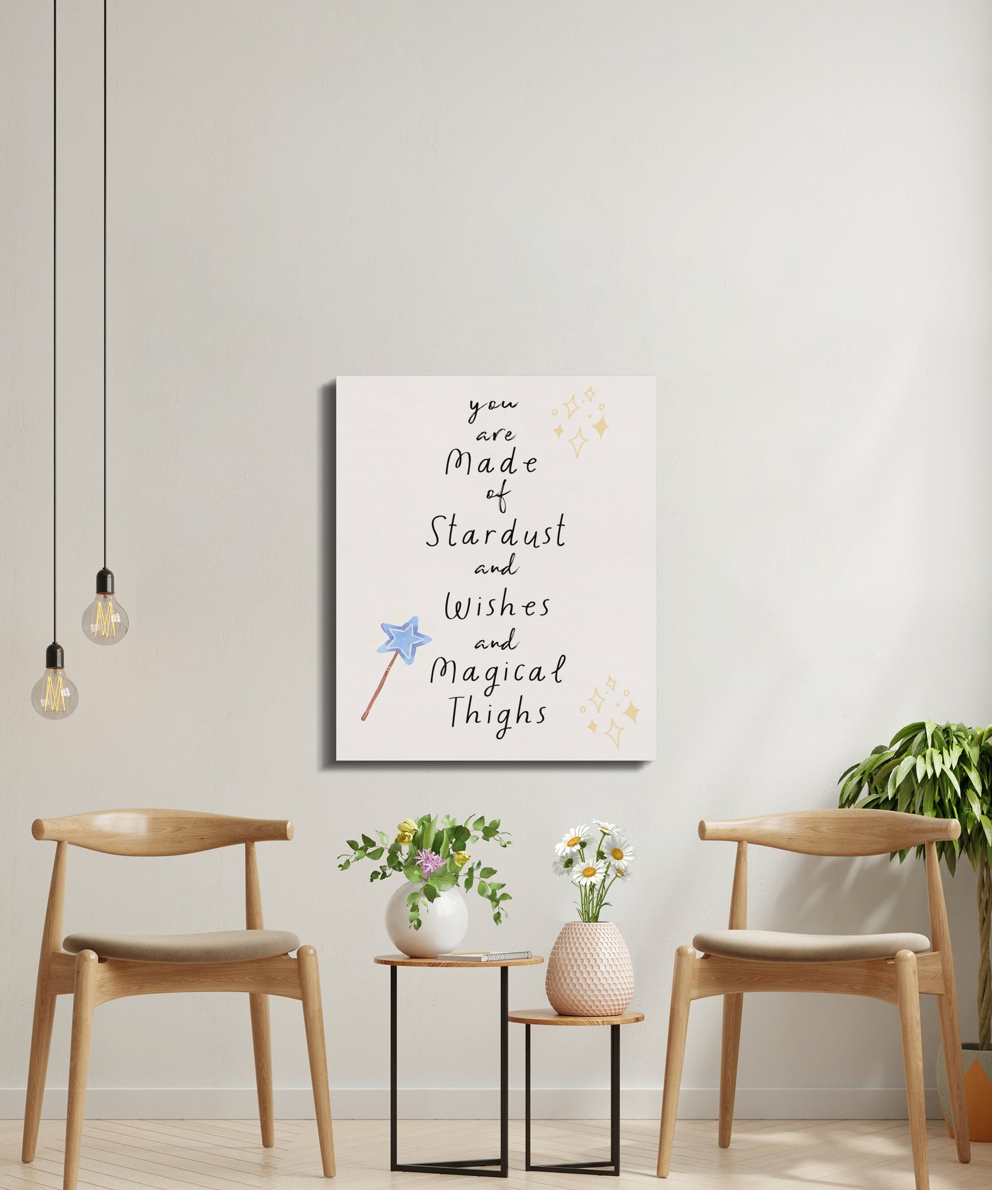 Premium Poster of You Are Made of Stardust and Wishes Canvas Wraps