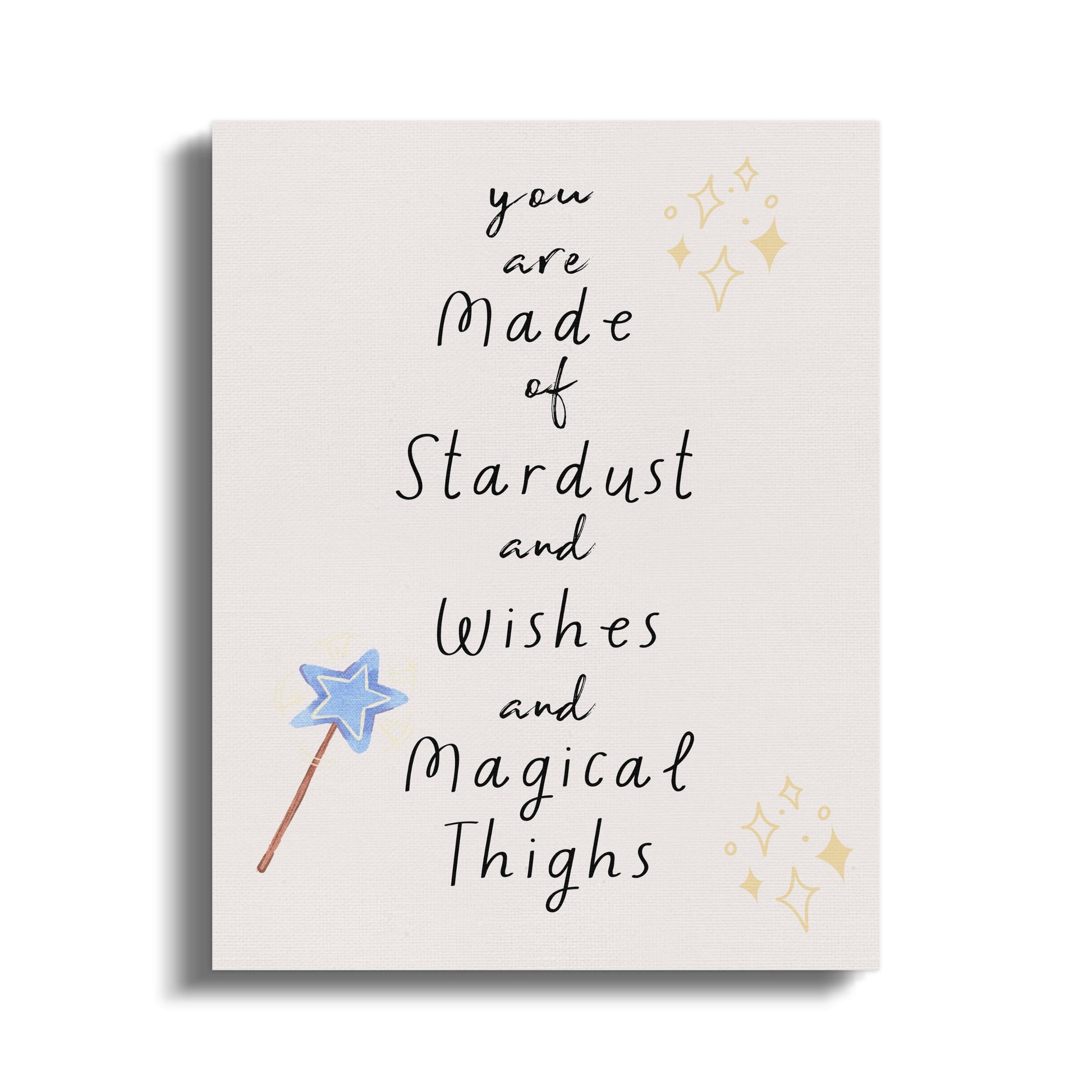 Premium Poster of You Are Made of Stardust and Wishes Canvas Wraps