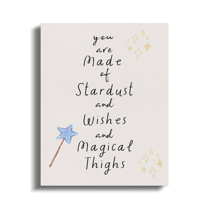 Premium Poster of You Are Made of Stardust and Wishes Canvas Wraps