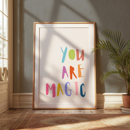 Premium Poster of You Are Magic Colorful Typography Inspirational Posters