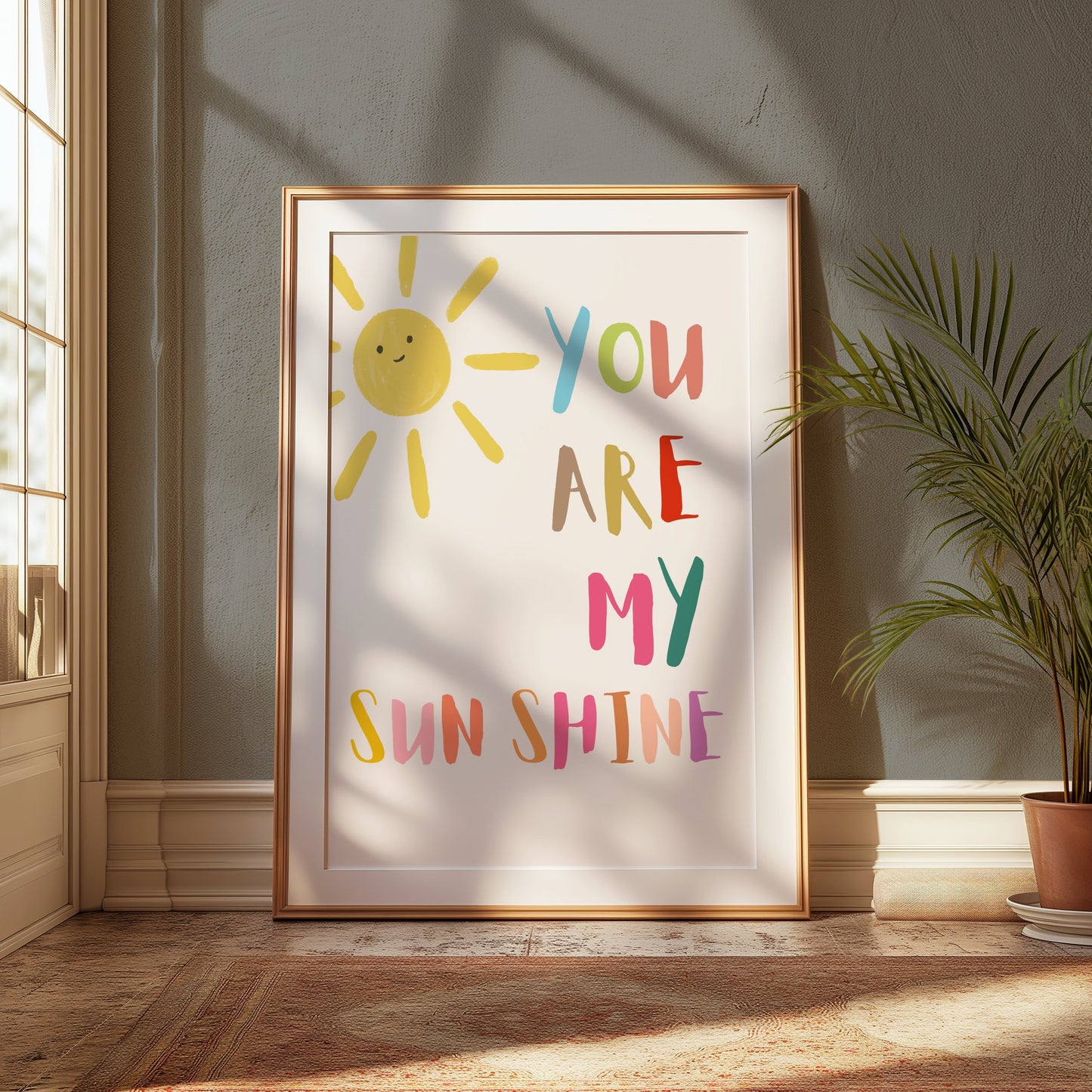 Premium Poster of You Are My Sunshine Happy Sun Mixed Colors Posters