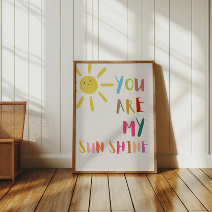 Premium Poster of You Are My Sunshine Happy Sun Mixed Colors Posters