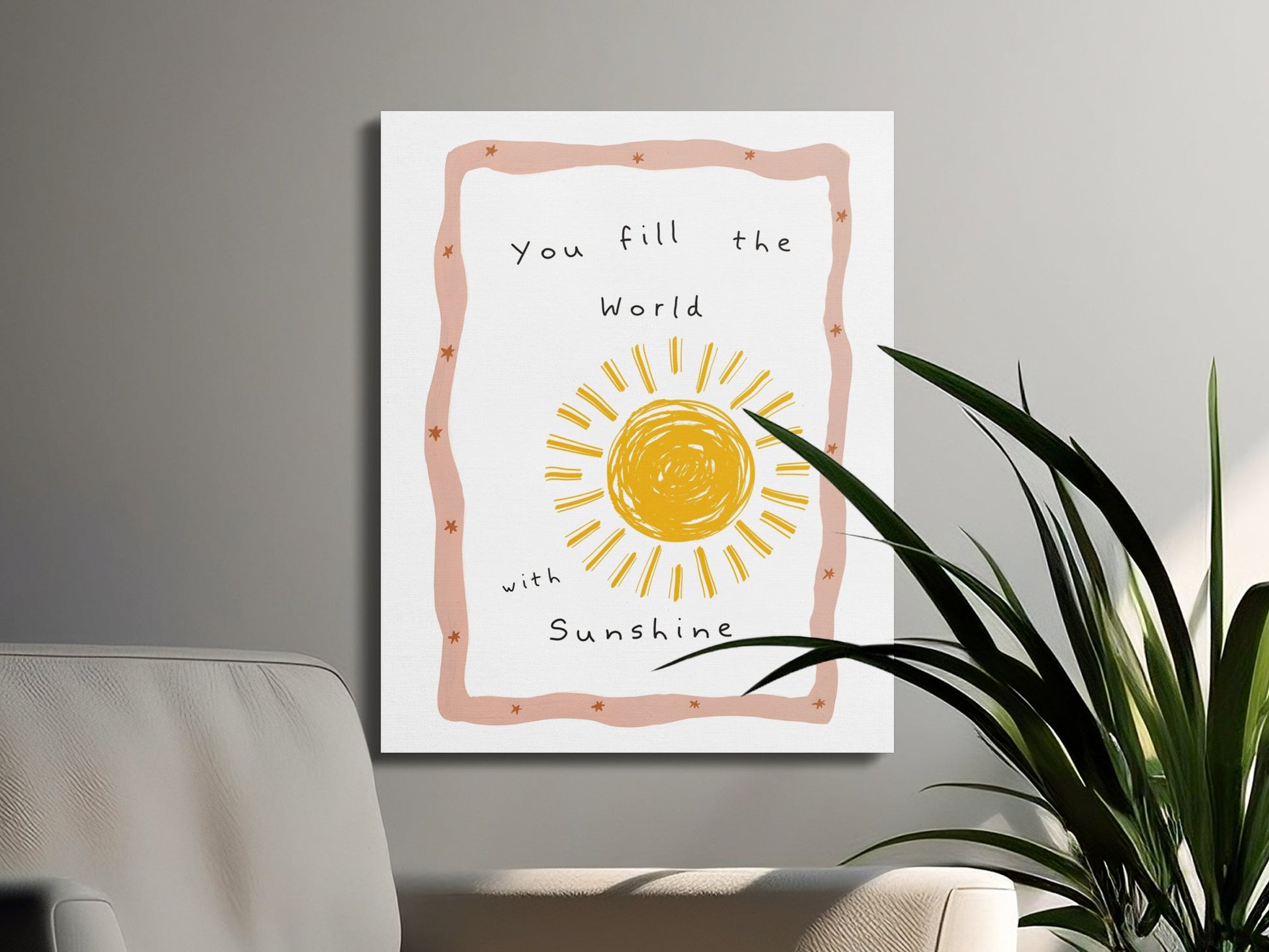 Premium Poster of You Fill the World With Sunshine Nursery Wall Art Canvas Wraps