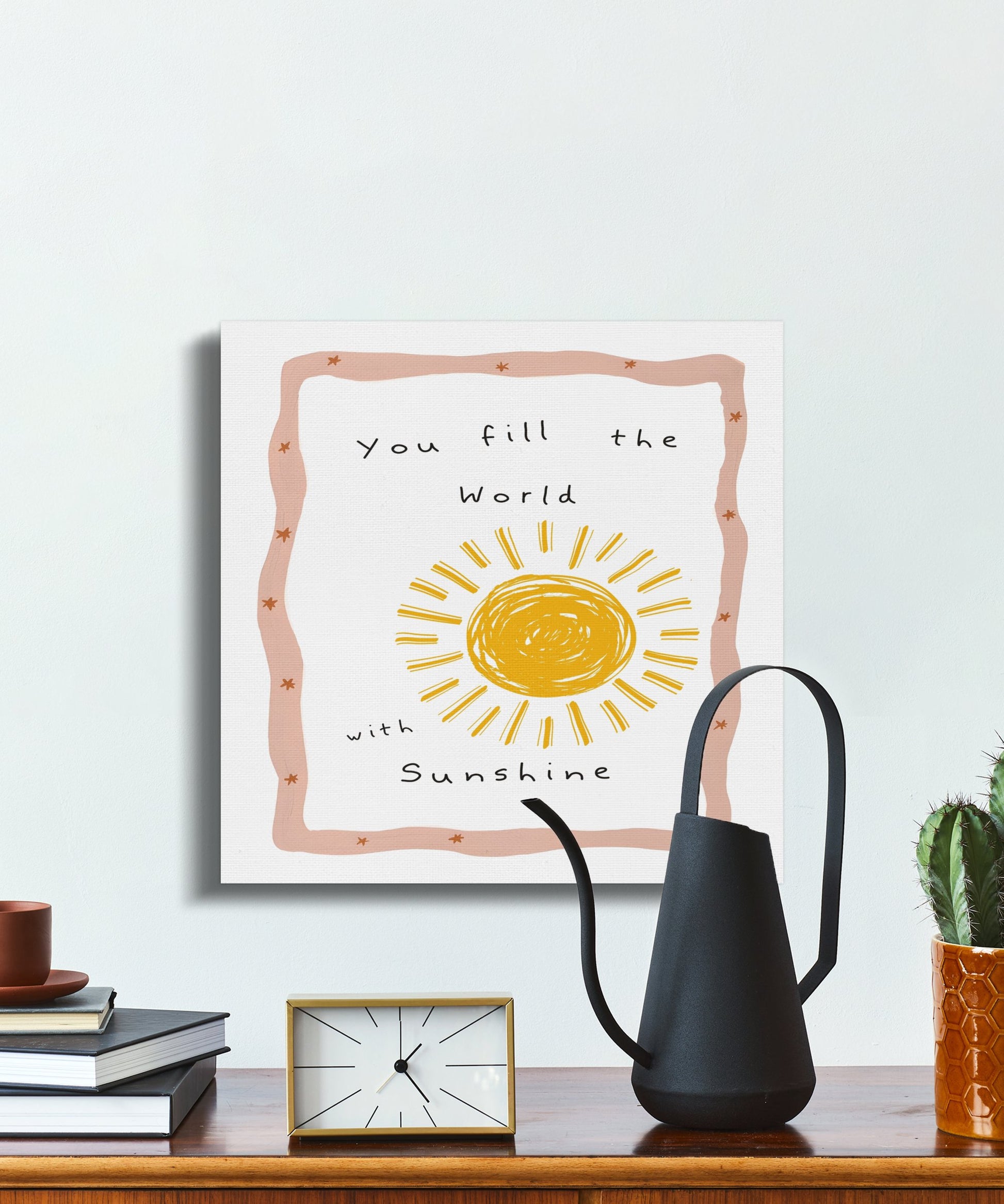 Premium Poster of You Fill the World With Sunshine Nursery Wall Art Canvas Wraps