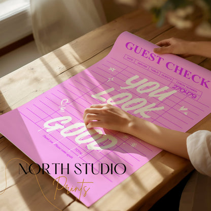 Premium Poster of You Look So Good Guest Check Aesthetic Wall Posters