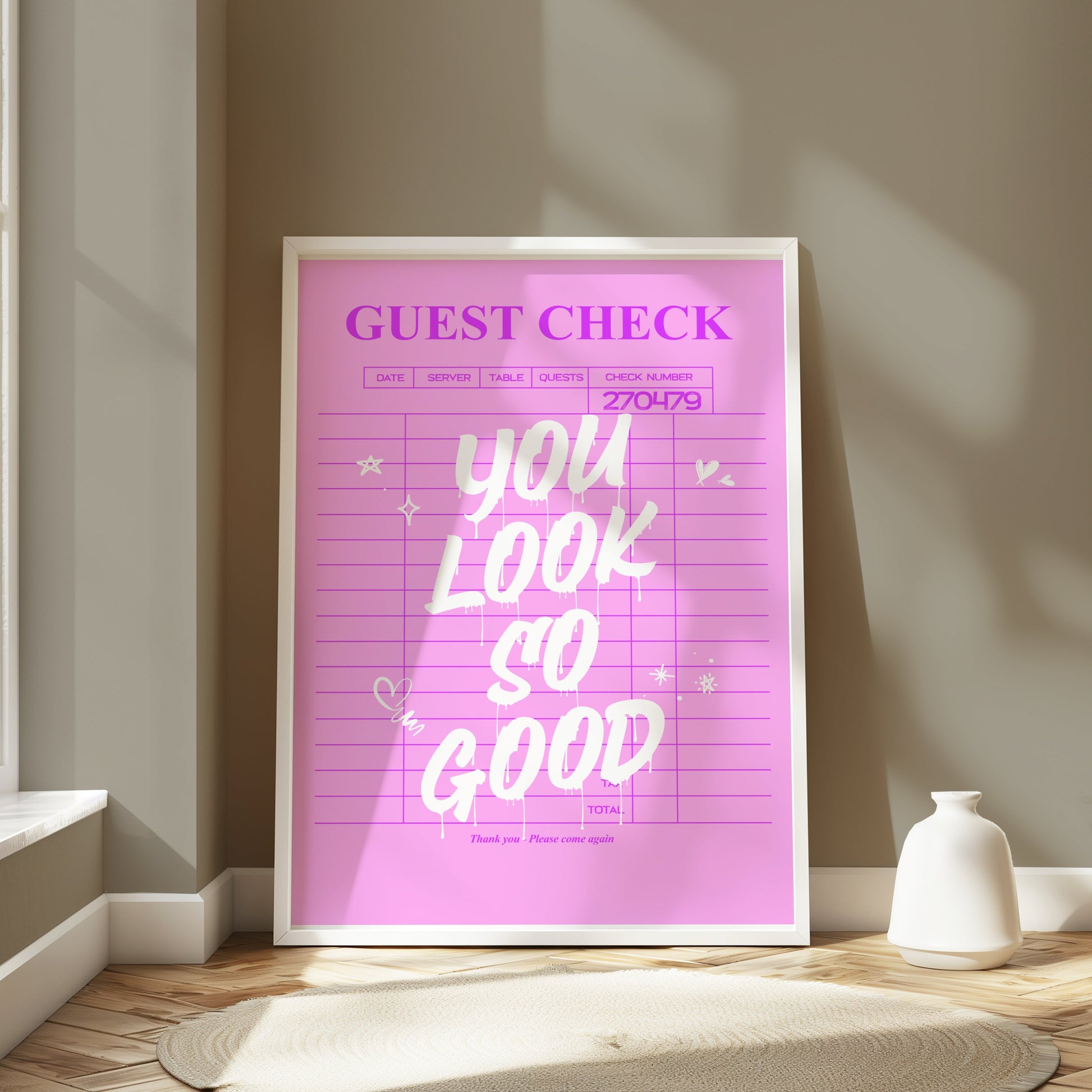 Premium Poster of You Look So Good Guest Check Aesthetic Wall Posters