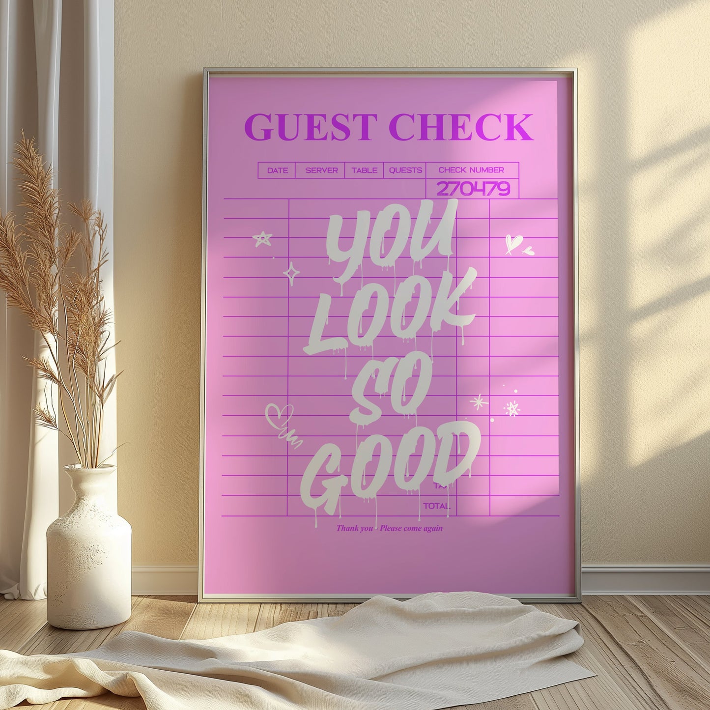 Premium Poster of You Look So Good Guest Check Aesthetic Wall Posters
