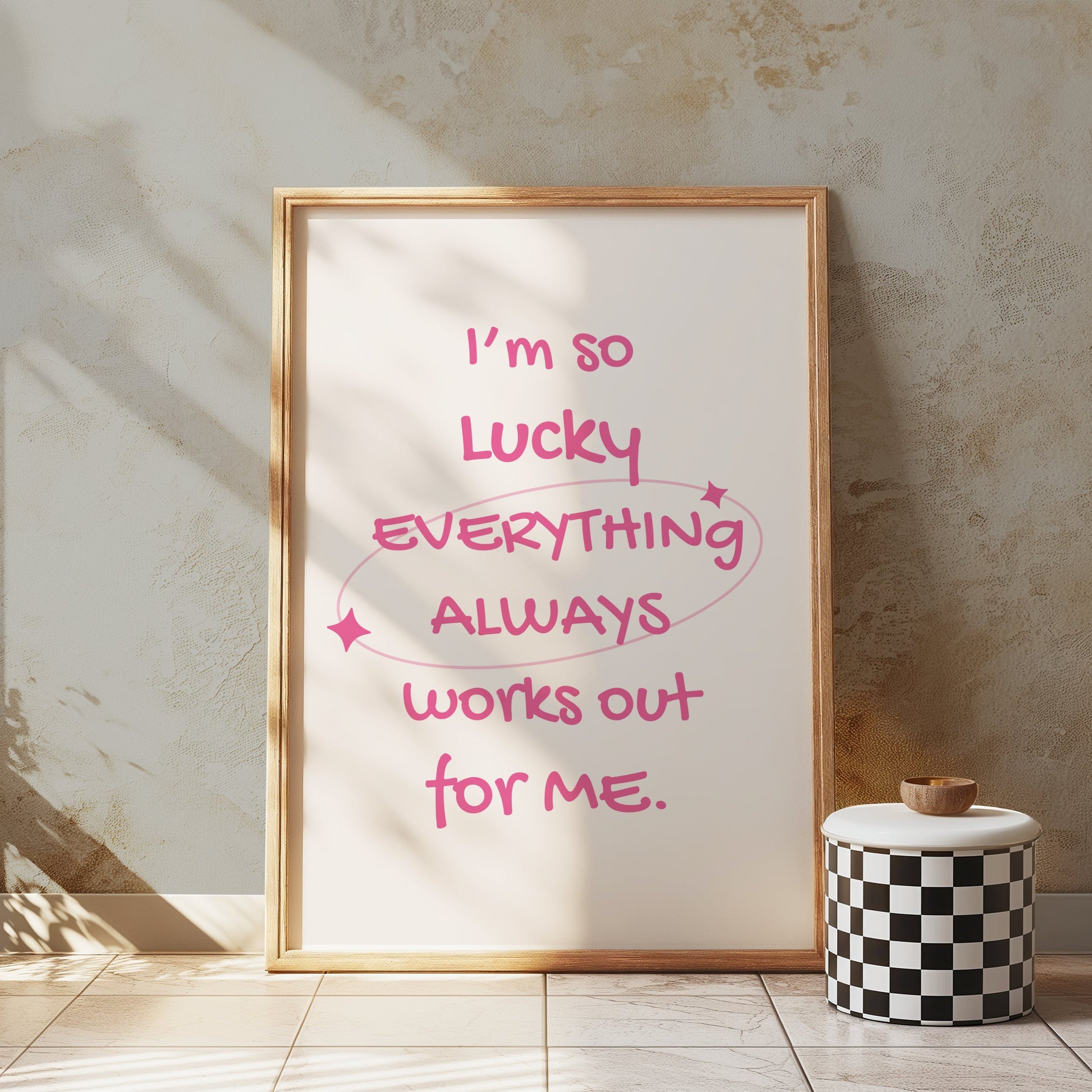Premium Poster of I'm So Lucky Everything Always Works Out for Me Posters